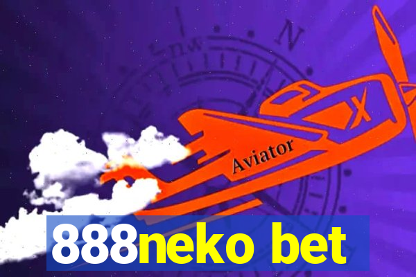 888neko bet
